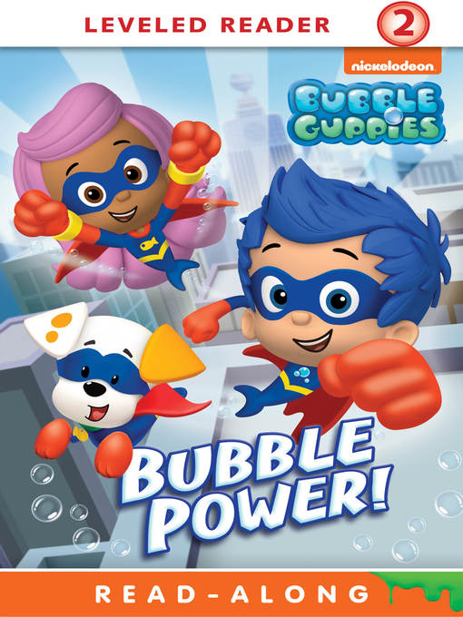 Title details for Bubble Power! by Nickelodeon Publishing - Available